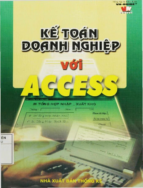 Kế Toán Doanh Nghiệp Với Access (NXB Thống Kê 2005) - Vn-Guide, 307 Trang