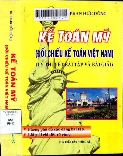 Kế Toán Mỹ-Đối Chiếu Kế Toán Việt Nam (NXB Thống Kê 2009) - Phan Đức Dũng, 854 Trang