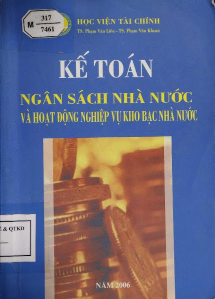 Kế Toán Ngân Sách Nhà Nước Và Hoạt Động Nghiệp Vụ Kho Bạc Nhà Nước - Phạm Văn Liên, 335 Trang