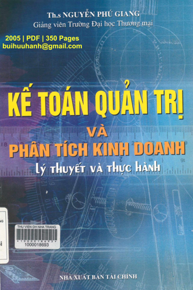 Kế Toán Quản Trị Và Phân Tích Kinh Doanh (NXB Tài Chính 2005) - Nguyễn Phú Giang, 350 Trang