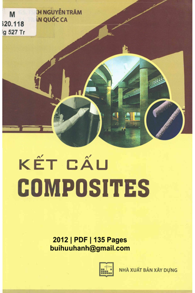 Kết Cấu Composites (NXB Xây Dựng 2012) - Nguyễn Trâm, 135 Trang