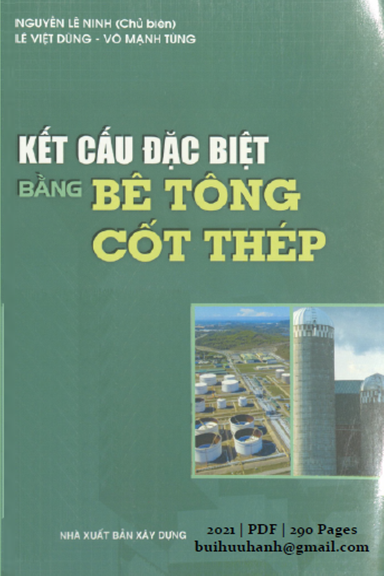 Kết Cấu Đặc Biệt Bằng Bê Tông Cốt Thép (NXB Xây Dựng 2021) - Nguyễn Lê Ninh, 290 Trang
