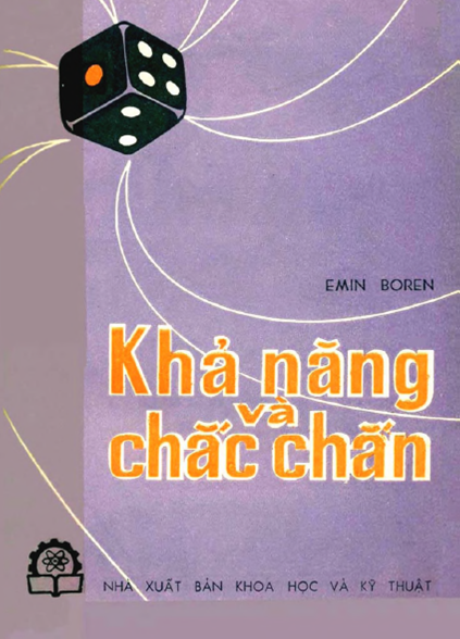 Khả Năng Và Chắc Chắn (NXB Khoa Học Kỹ Thuật 1976) - Emin Boren, 132 Trang