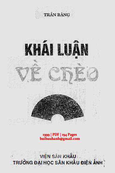 Khái Luận Về Chèo (NXB Sân Khấu Điện Ảnh 1999) - Trần Bàng, 194 Trang