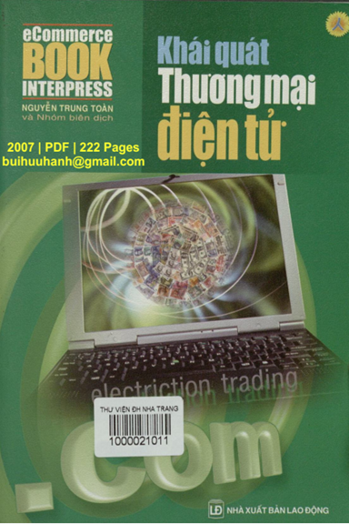 Khái Quát Thương Mại Điện Tử (NXB Lao Động 2007) - Nguyễn Trung Toàn, 222 Trang