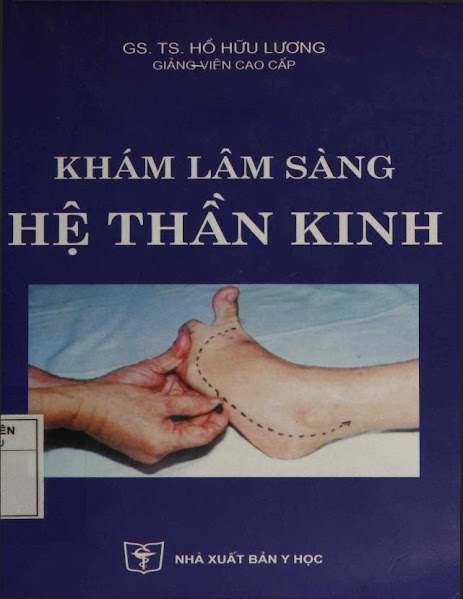 Khám Lâm Sàng Hệ Thần Kinh (NXB Y Học 2006) - Hồ Hữu Lương, 289 Trang