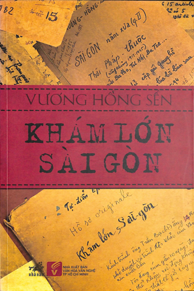 Khám Lớn Sài Gòn (NXB Văn Hóa Văn Nghệ 2011) - Vương Hồng Sển, 115 Trang