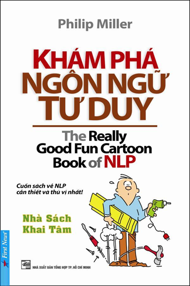 Khám Phá Ngôn Ngữ Tư Duy (NXB Tổng Hợp 2017) - Philip Miller, 171 Trang
