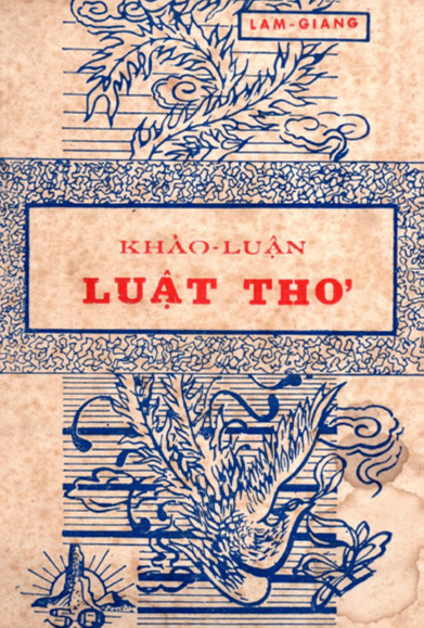 Khảo Luận Luật Thơ (NXB Sơn Quang 1967) - Lâm Giang, 137 Trang