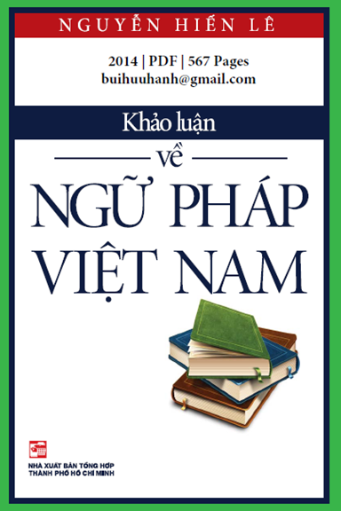 Khảo Luận Về Ngữ Pháp Việt Nam (NXB Tổng Hợp 2014) - Nguyễn Hiến Lê, 567 Trang