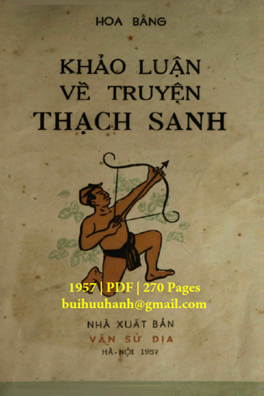 Khảo Luận Về Truyện Thạch Sanh (NXB Văn Sử Địa 1957) - Hoa Bằng, 270 Trang