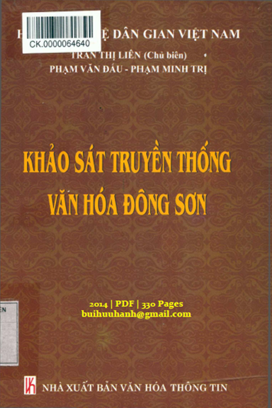 Khảo Sát Văn Hóa Truyền Thống Đông Sơn (NXB Văn Hóa Thông Tin 2014) - Trần Thị Liên, 330 Trang