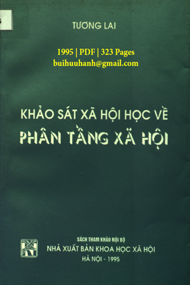 Khảo Sát Xã Hội Học Về Phân Tầng Xã Hội (NXB Khoa Học Xã Hội 1995) - Tương Lai, 323 Trang