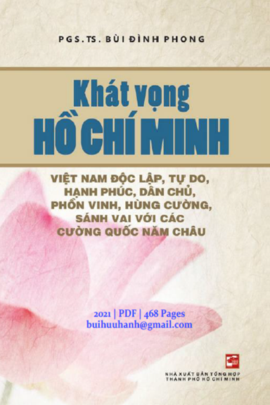Khát Vọng Hồ Chí Minh (NXB Tổng Hợp 2021) - Bùi Đình Phong, 468 Trang