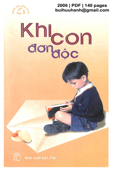 Khi Con Đơn Độc (NXB Trẻ 2006) - Nhiều Tác Giả, 140 Trang