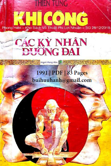 Khí Công-Các Kỳ Nhân Đương Đại (NXB Thể Dục Thể Thao 1991) - Thiên Tùng, 83 Trang