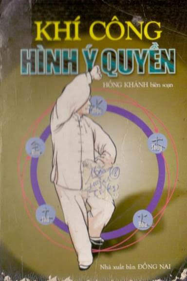 Khí Công Hình Ý Quyền (NXB Đồng Nai 2002) - Hồng Khánh, 174 Trang
