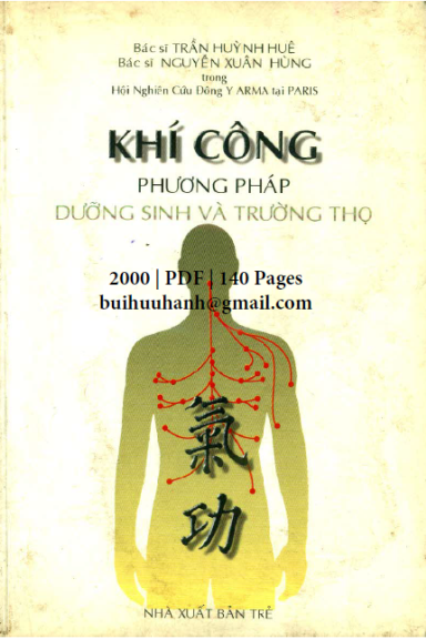 Khí Công Phương Pháp Dưỡng Sinh Và Trường Thọ (NXB Trẻ 2000) - Nguyễn Xuân Hùng, 140 Trang