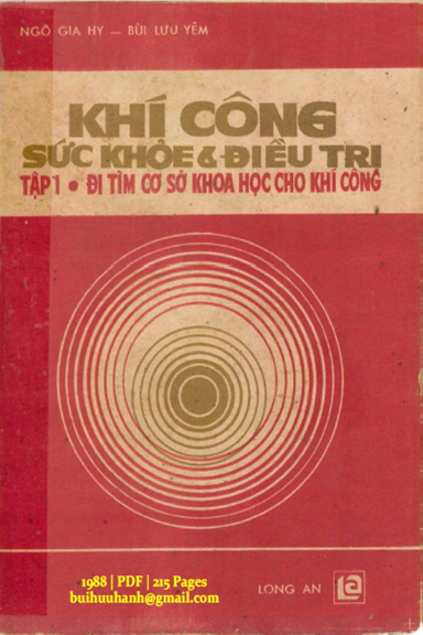 Khí Công Sức Khoẻ Và Điều Trị Tập 1 (NXB Long An 1988) - Ngô Gia Hy, 215 Trang