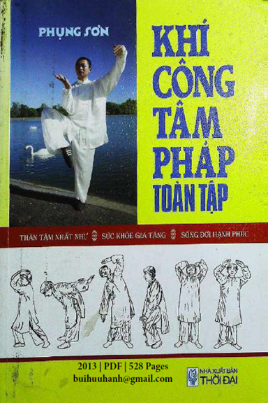 Khí Công Tâm Pháp Toàn Tập (NXB Thời Đại 2013) - Phụng Sơn, 528 Trang