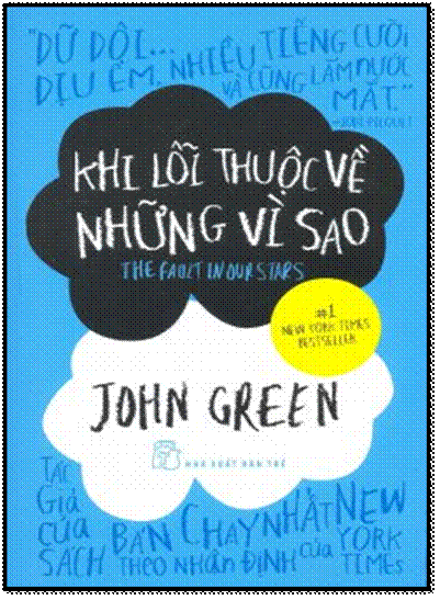 Khi Lỗi Thuộc Về Những Vì Sao (NXB Trẻ 2014) - John Green, 364 Trang