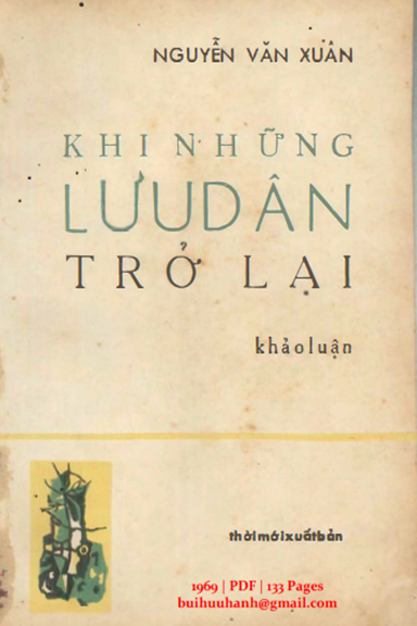 Khi Những Lưu Dân Trở Lại (NXB Thời Mới 1969) - Nguyễn Văn Xuân, 133 Trang