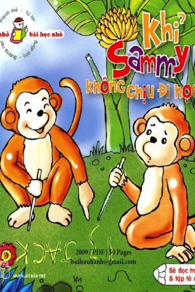 Khỉ Sammy Không Chịu Đi Học (NXB Trẻ 2009) - Hà Hải Châu, 50 Trang
