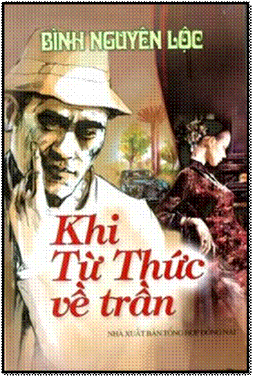 Khi Từ Thức Về Trần (NXB Đồng Nai 2008) - Bình Nguyên Lộc, 108 Trang
