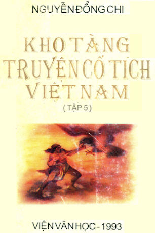 Kho Tàng Truyện Cổ Tích Việt Nam Quyển 5 (NXB Văn Học 1993) - Nguyễn Đổng Chi, 625 Trang