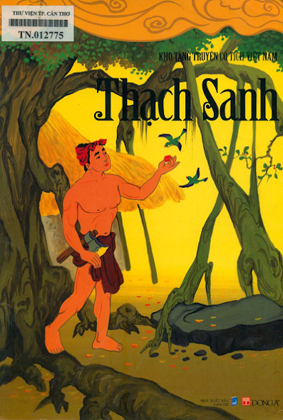 Kho Tàng Truyện Cổ Tích Việt Nam - Thạch Sanh (NXB Dân Trí 2011) - Phạm Ngọc Tuấn, 20 Trang