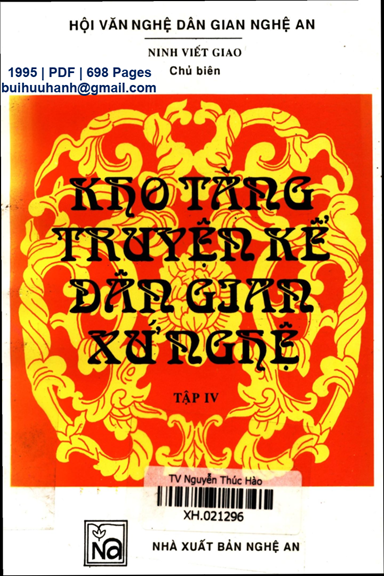 Kho Tàng Truyện Kể Dân Gian Xứ Nghệ Tập 4 (NXB Nghệ An 1995) - Ninh Viết Giao, 698 Trang
