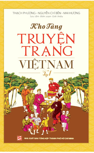Kho Tàng Truyện Trạng Việt Nam Tập 1 (NXB Tổng Hợp 2015) - Thạch Phương, 450 Trang