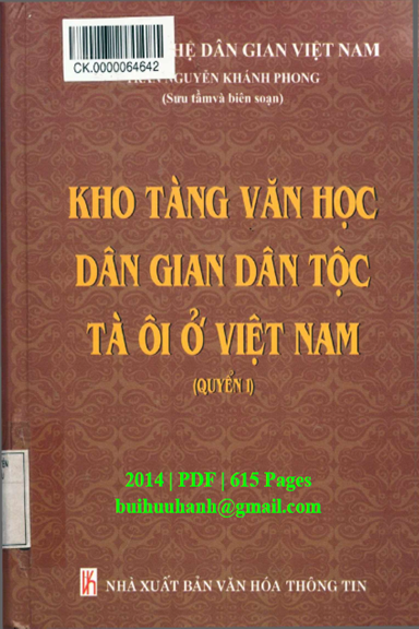 Kho Tàng Văn Học Dân Gian Dân Tộc Tà Ôi Ở Việt Nam Quyển 1 - Trần Nguyễn Khánh Phong, 615 Trang