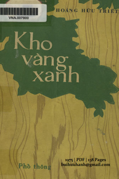 Kho Vàng Xanh (NXB Phổ Thông 1975) - Hoàng Hữu Triết, 138 Trang
