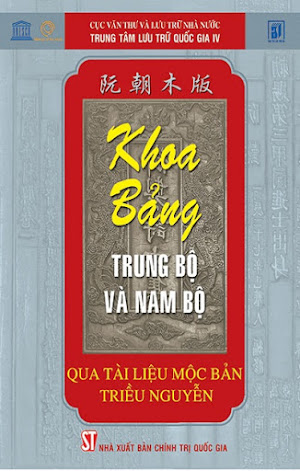 Khoa Bảng Trung Bộ Và Nam Bộ Qua Tài Liệu Mộc Bản Triều Nguyễn (NXB Chính Trị 2012) - Phạm Thị Huệ