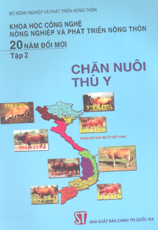 Khoa Học Công Nghệ Nông Nghiệp Và Phát Triển Nông Thôn 20 Năm Đổi Mới Tập 2-Chăn Nuôi Thú Y