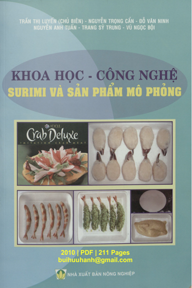 Khoa Học, Công Nghệ Surimi Và Sản Phẩm Mô Phỏng (NXB Nông Nghiệp 2010) - Trần Thị Luyến, 211 Trang