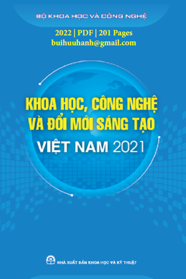 Khoa Học, Công Nghệ Và Đổi Mới Sáng Tạo Việt Nam 2021 (NXB Khoa Học Kỹ Thuật 2022) - Trần Đắc Hiến