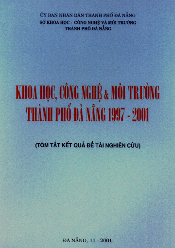 Khoa Học Công Nghệ Và Môi Trường Thành Phố Đà Nẵng 1997-2001 - Mai Đức Lộc,  248 Trang
