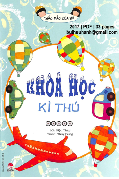 Khoa Học Kì Thú (NXB Kim Đồng 2017) - Diệu Thúy, 33 Trang