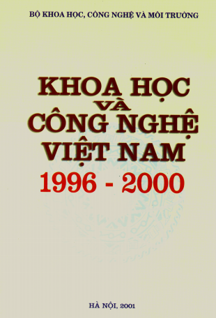 Khoa Học Và Công Nghệ Việt Nam 1996-2000 (NXB Hà Nội 2001) - Nhiều Tác Giả, 177 Trang
