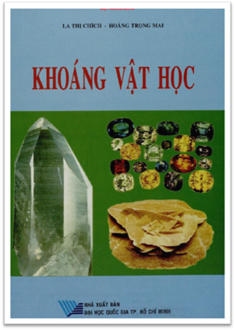 Khoáng Vật Học (NXB Đại Học Quốc Gia 2011) - La Thị Chích, 304 Trang