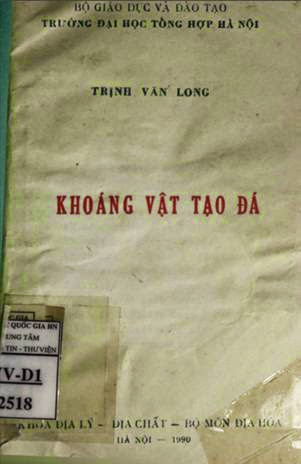 Khoáng Vật Tạo Đá (NXB Đại Học Quốc Gia 1990) - Trịnh Văn Long, 102 Trang