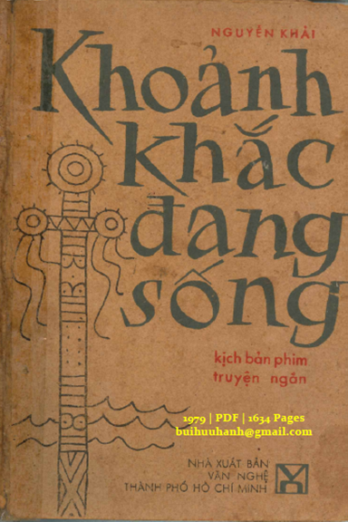 Khoảnh Khắc Đang Sống (NXB Văn Nghệ 1979) - Nguyễn Khải, 163 Trang