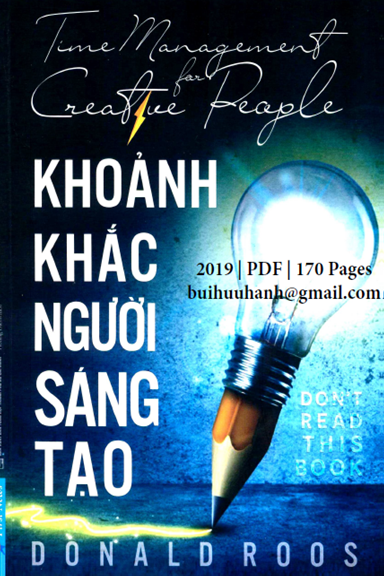Khoảnh Khắc Người Sáng Tạo (NXB Tổng Hợp 2019) - Donald Roos, 170 Trang