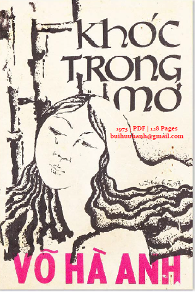 Khóc Trong Mơ (NXB Anh Vũ 1973) - Võ Hà Anh, 128 Trang