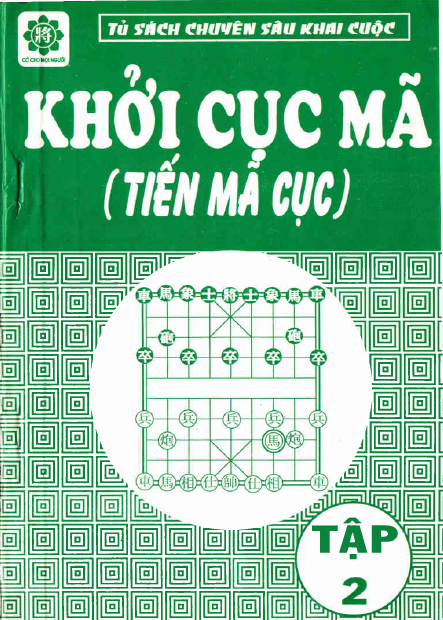 Khởi Cục Mã Tập 2 (NXB Thể Dục Thể Thao 2000) - Người Chơi Cờ, 96 Trang