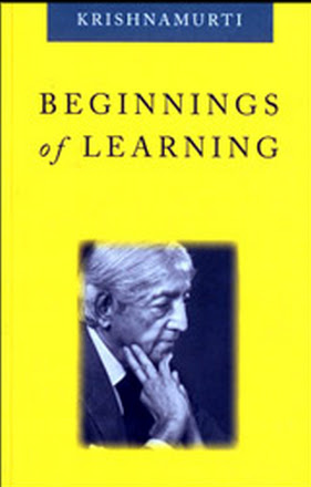 Khởi Đầu Của Học Hành (NXB Hoa Kỳ 2011) - J. Krishnamurti, 377 Trang