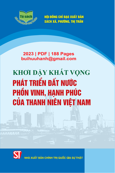 Khơi Dậy Khát Vọng Phát Triển Đất Nước Phồn Vinh, Hạnh Phúc Của Thanh Niên Việt Nam - Khúc Văn Hưởng