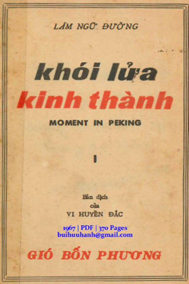 Khói Lửa Kinh Thành (NXB Gió Bốn Phương 1967) - Lâm Ngữ Đường, 370 Trang